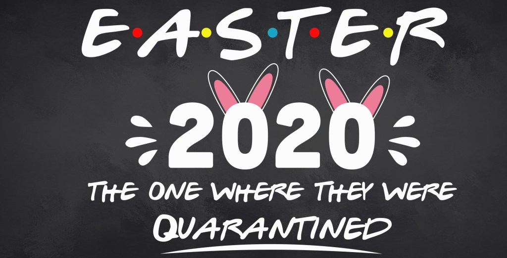 QuarantEaster